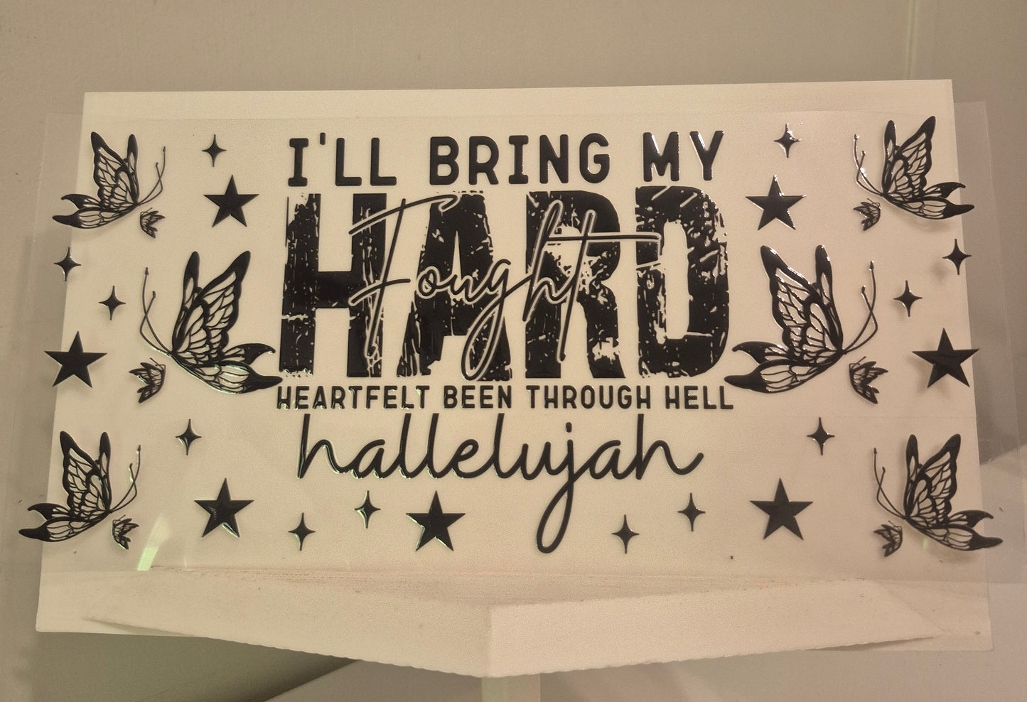 I'll bring my hard fought heartfelt been through well hallelujah